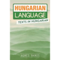 Hungarian Language: Texts in Hungarian - Paperback
