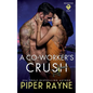 A Co-Worker's Crush - Paperback