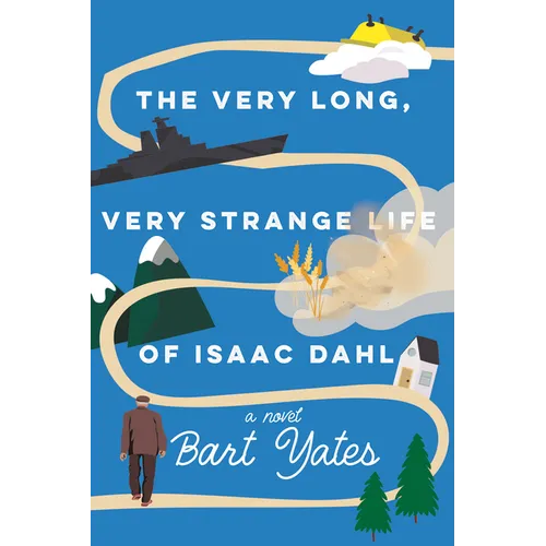 The Very Long, Very Strange Life of Isaac Dahl - Paperback