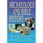 The Archaeology and Bible History (Revised) - Paperback