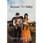 Beyond This Valley - Paperback