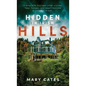 Hidden in Irish Hills - Hardcover