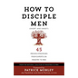 How to Disciple Men (Short and Sweet): 45 Proven Strategies from Experts on Ministry to Men - Paperback