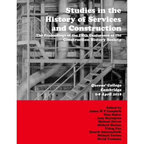 Studies in the History of Services and Construction - Paperback