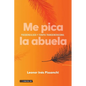 Me pica la abuela - Paperback