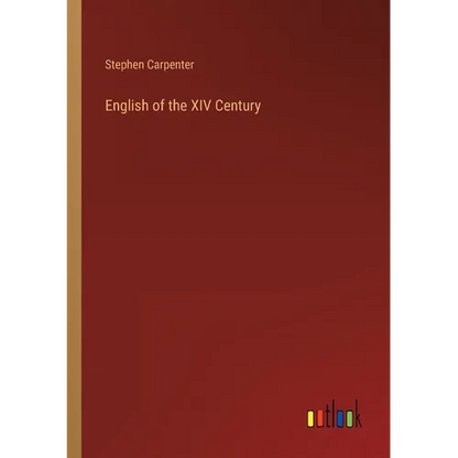 English of the XIV Century - Paperback