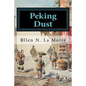 Peking Dust - Paperback