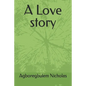 A Love story - Paperback