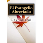 El Evangelio Abreviado (Spanish) Edition - Paperback