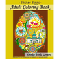 Adult Coloring Book - Easter Eggs - Relax and let your imagination run wild with 40 great pictures to color - Paperback