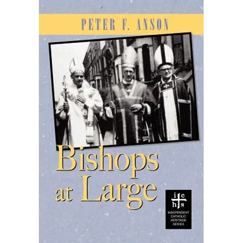 Bishops At Large - Hardcover