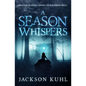 A Season of Whispers - Paperback