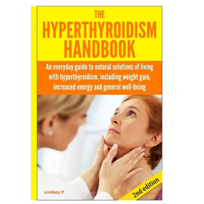 The Hyperthyroidism Handbook - Hardcover