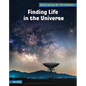 Finding Life in the Universe - Library Binding