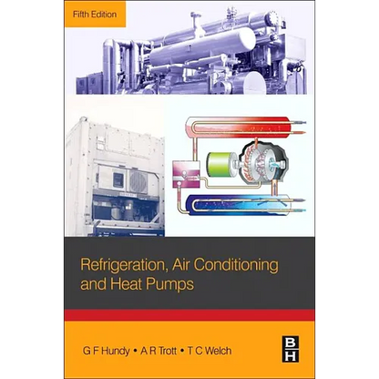 Refrigeration, Air Conditioning and Heat Pumps - Paperback