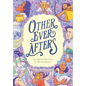 Other Ever Afters: New Queer Fairy Tales (a Graphic Novel) - Hardcover