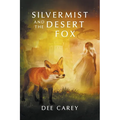 Silvermist and the Desert Fox - Paperback