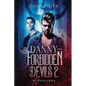 Danny And The Forbidden Devils 2: Bloodlines - Paperback