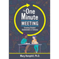 The One-Minute Meeting: Creating Student Stakeholders in Schools - Paperback