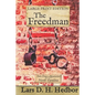 The Freedman: Tales From a Revolution - North-Carolina: Large Print Edition - Paperback