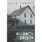 Mother's People: A Tale of Courage and Grace - Paperback