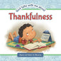 God Talks With Me About Thankfulness: Being thankful despite your circumstances - Paperback