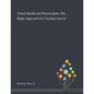 Vessel Health and Preservation: The Right Approach for Vascular Access - Paperback