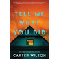 Tell Me What You Did - Paperback