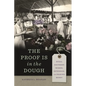 The Proof Is in the Dough: Rural Southern Women, Extension, and Making Money - Paperback