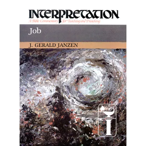 Job: Interpretation: A Bible Commentary for Teaching and Preaching - Paperback