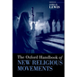 Oxford Handbook of New Religious Movements - Paperback