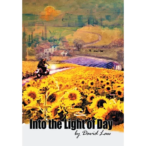 Into the Light of Day - Hardcover