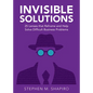 Invisible Solutions - Hardcover