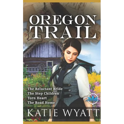 Oregon Trail Complete Series: Mail Order Bride - Paperback