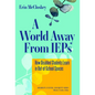A World Away from IEPs: How Disabled Students Learn in Out-Of-School Spaces - Paperback