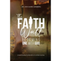 The Faith Walk: Becoming One With God - Paperback