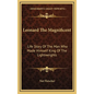 Leonard The Magnificent: Life Story Of The Man Who Made Himself King Of The Lightweights - Hardcover