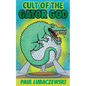 Cult of the Gator God - Paperback