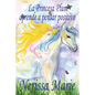La Princesa Plum aprende a pensar positivo (cuentos infantiles, libros infantiles, libros para los niños, libros para niños, libros para bebes, libros - Paperback