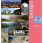 Georgia: A Country of Hospitality: A Photo Travel Experience - Hardcover