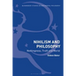 Nihilism and Philosophy Nothingness, Truth and World - Paperback