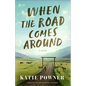 When the Road Comes Around - Paperback