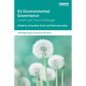 Eu Environmental Governance: Current and Future Challenges - Paperback