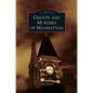 Ghosts and Murders of Manhattan - Hardcover