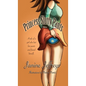 Princess Slutty Pants: A Tale of a Girl Who Lost Her Pants and Found Herself - Hardcover