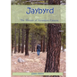 Jaybyrd: The Hermit of Sycamore Canyon - Paperback