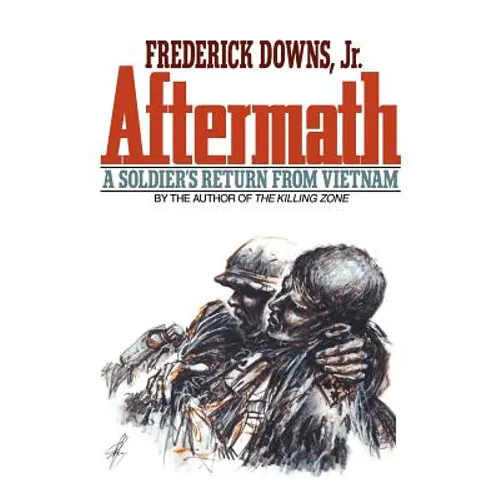 Aftermath: A Soldier's Return from Vietnam - Paperback
