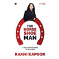 The Horse Shoe Man: A Tale Of Failures to Success - Paperback