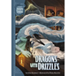 Dragons with Drizzles - Hardcover