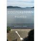 Cooperstown Picasso - Paperback